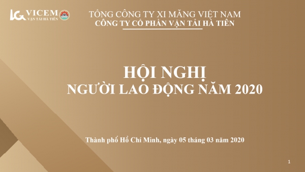C&ocirc;ng ty Cổ Phần Vận Tải H&agrave; Ti&ecirc;n tổ chức hội nghị NLĐ năm 2020